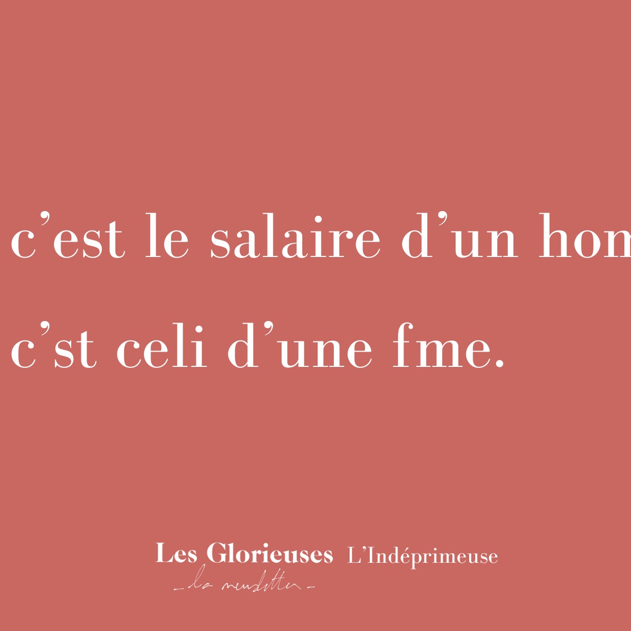 11h31. Tout travail mérite salaire, mais les femmes n