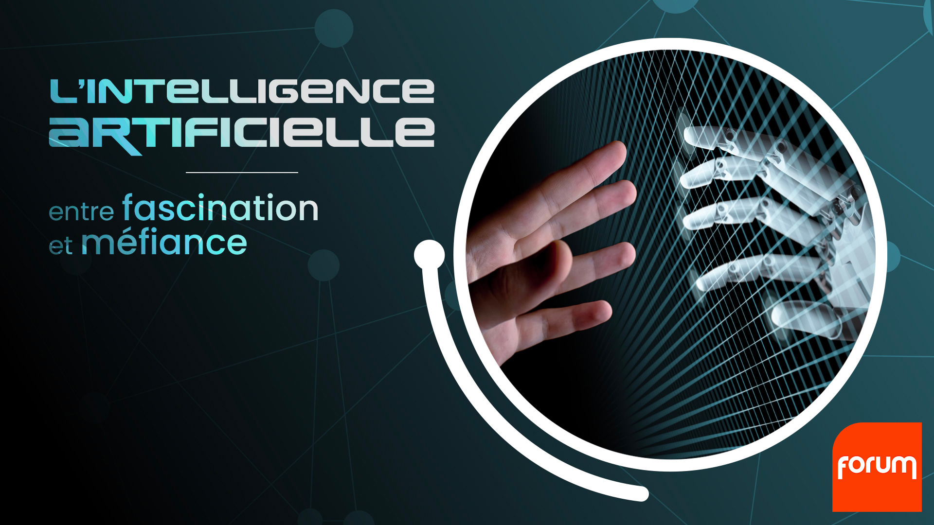 L'intelligence artificielle : entre fascination et méfiance